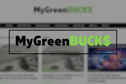 About Mygreenbucksnet: Services, Purpose, and How It Works